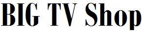 BIG TV Shop